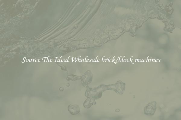 Source The Ideal Wholesale brick/block machines