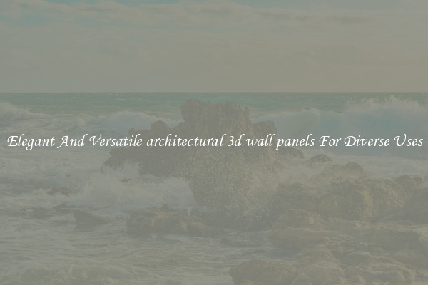 Elegant And Versatile architectural 3d wall panels For Diverse Uses