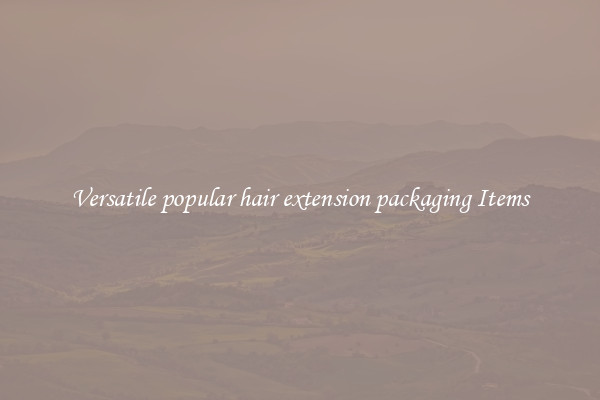 Versatile popular hair extension packaging Items