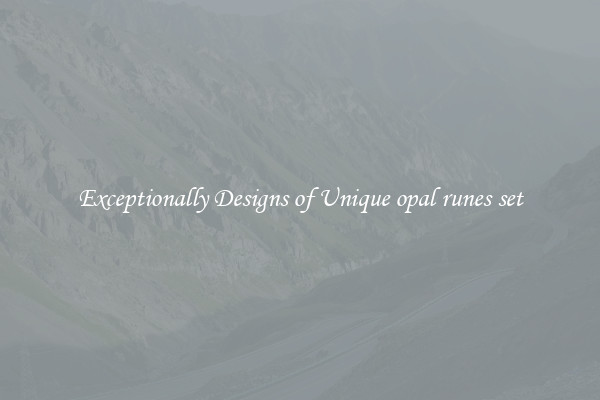 Exceptionally Designs of Unique opal runes set